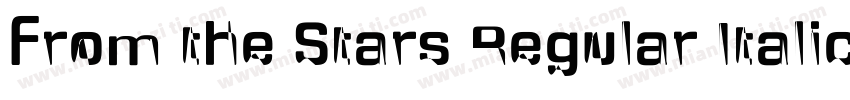From the Stars Regular Italic字体转换